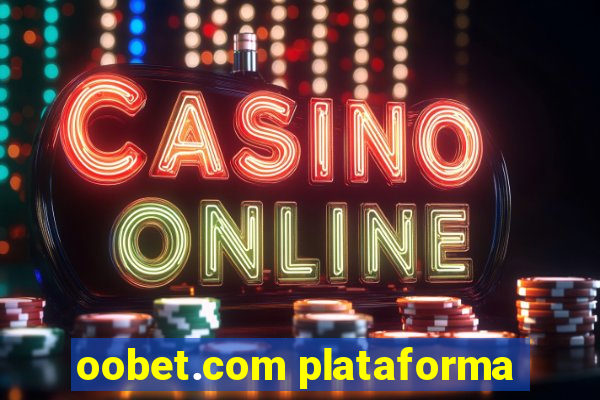 oobet.com plataforma